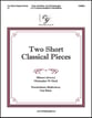 Two Short Classical Pieces Handbell sheet music cover